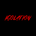 The Isolation