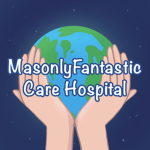 MasonlyFantastic: Care Hospital
