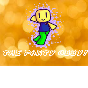 The Epic Party Obby!
