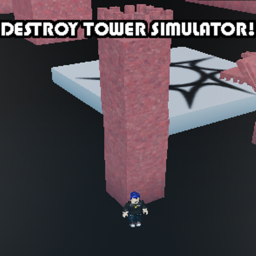 Destroy Tower Simulator