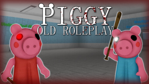 Piggy Old Roleplay Roblox