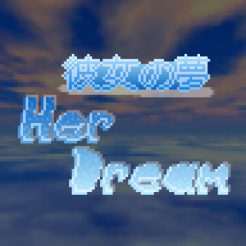her dream