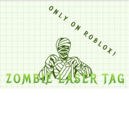 Zombie laser tag (Beta Release YAYY!!)