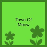 town of meow