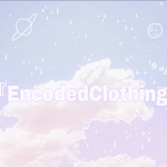 『Encoded Clothings