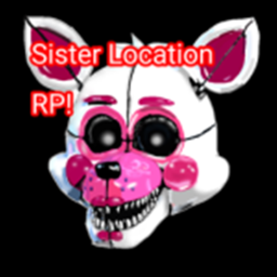 Sister location RP{BETA}