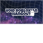 Robloxian Void Hangout