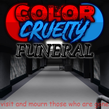 COLOR CRUELTY FUNERAL 