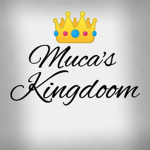 Muca's Kingdom