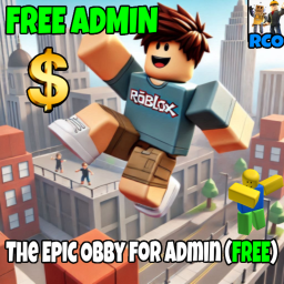 The Epic Obby for Admin (FREE)