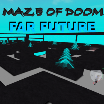(NEW MAP) THE MAZE OF DOOM THE FAR FUTURE