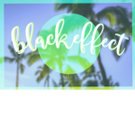 BLACKEFFECT.