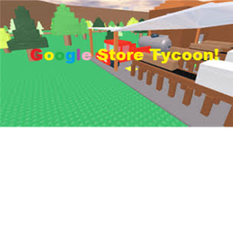 Google Store Tycoon!