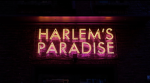 Harlem’s Paradise