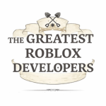 The Greatest Roblox Developers