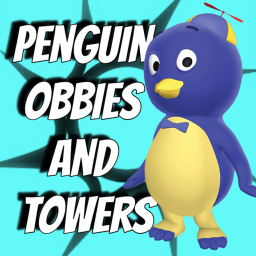 Penguin: Obbies and Towers
