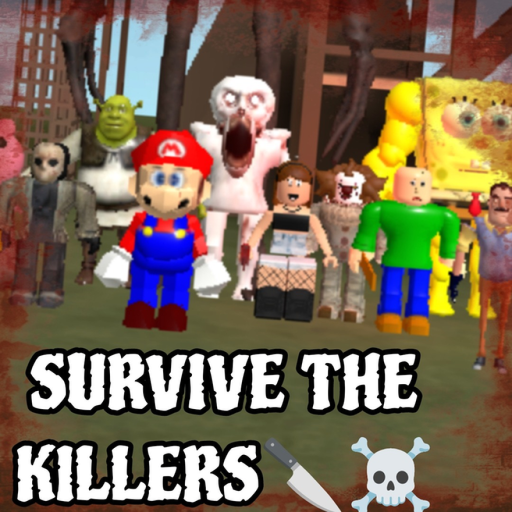 ¡Survive The Killers!🔪