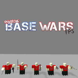 [GAMEPASSES 90% OFF!] ROBLOX Base Wars FPS