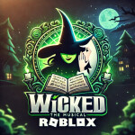 🫧⚙️Wicked the Musical⚙️🫧