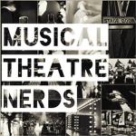 Musical Theatre Nerds