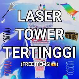 Laser Tower Tertinggi