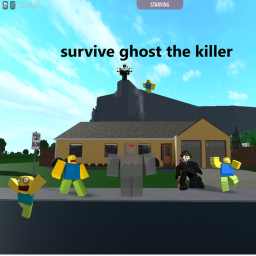 survive ghost the killer