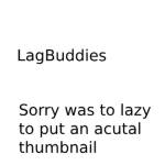 Lagbuddies