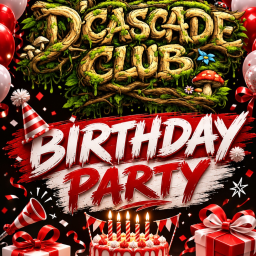 PARTY BIRTHDAY - D'CASCADE CLUB