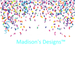 Madison's Designs™