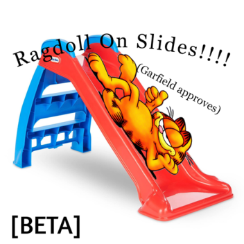 Ragdoll Slide Game!! [BETA]