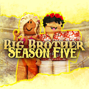 Big Brother Five | Locked In