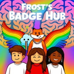 Frost's Badge Hub 🏅New Map!