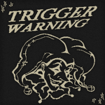 TRIGGERWARNING
