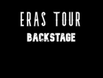 Eras Tour Backstage