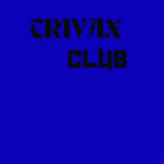 TRIVAX club