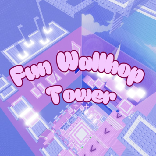 [CARRY] FUN WALLHOP TOWER!!!  official Roblox game thumbnail