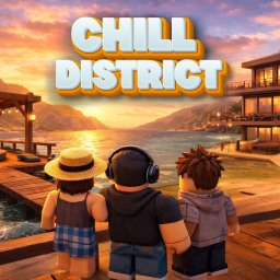 Chill District [ OLD MAP ] 🌇