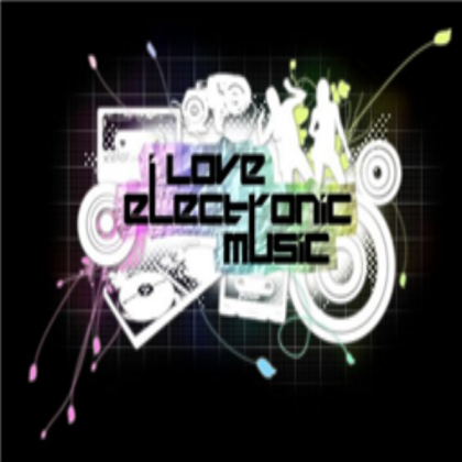 I Love Electronic Music Roblox decal