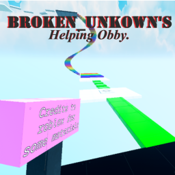 Broken_Unkown's helping obby.