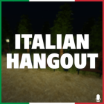 | Italian Hangout |