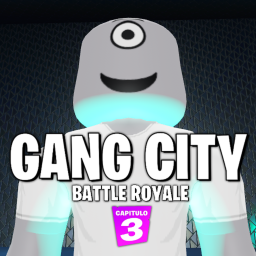 Gang City Battleroyale | Chapter: 3