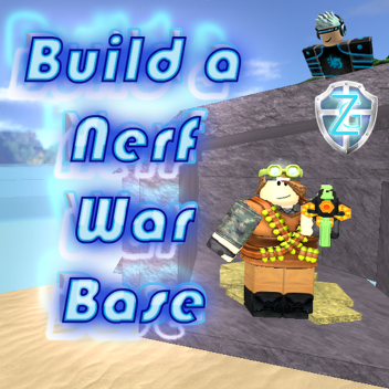 [NERF] Build a Nerf War Base! (V3 WITH SHOP)
