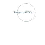 Town of GFXs