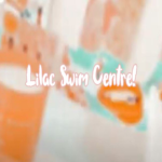 Lilac Swim Centre!!