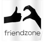 Friendzoned Society