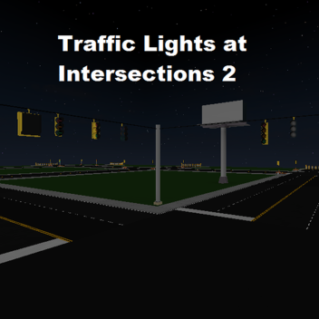 Traffic Light at Intersections 2