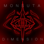 ~MØNSUTA DIMENSIØN~