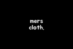 mers cloth