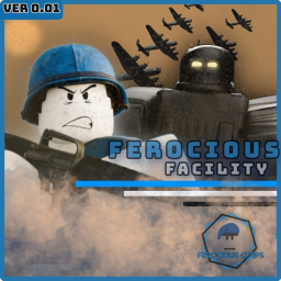 Ferocious Facility! 💥