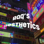 raq's aesthetics